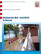 Hochwasser Mai - Juni 2013 in Hessen